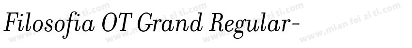 Filosofia OT Grand Regular字体转换